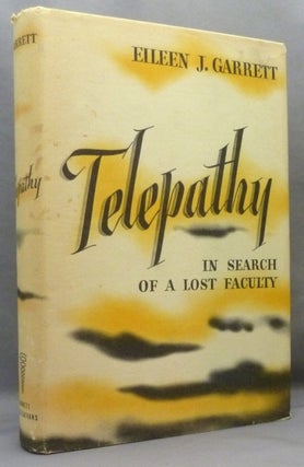 Item #71093 Telepathy. In Search of a Lost Faculty. Eileen J. GARRETT