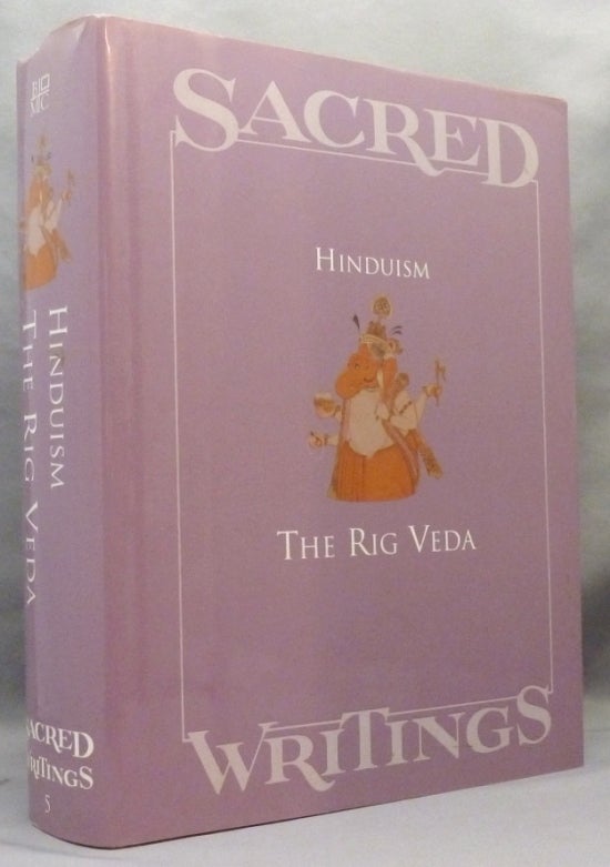Poem From Rig Veda Hinduism, The Rig Veda; Sacred Writings Volume 5: Hinduism | Ralph T. H ...