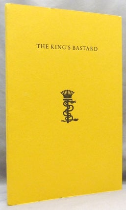Item #71450 The King's Bastard or, the Triumph of Evil. David Tibet From the archive of the...