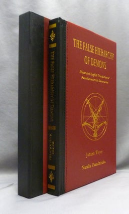 Item #71617 The False Hierarchy of Demons. Illustrated English Translation of Pseudomonarchia...