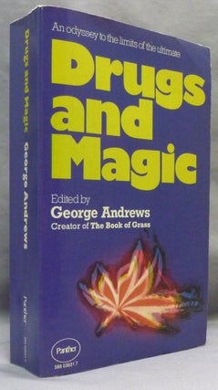 Item #71646 Drugs and Magic. George - ANDREWS, contributors