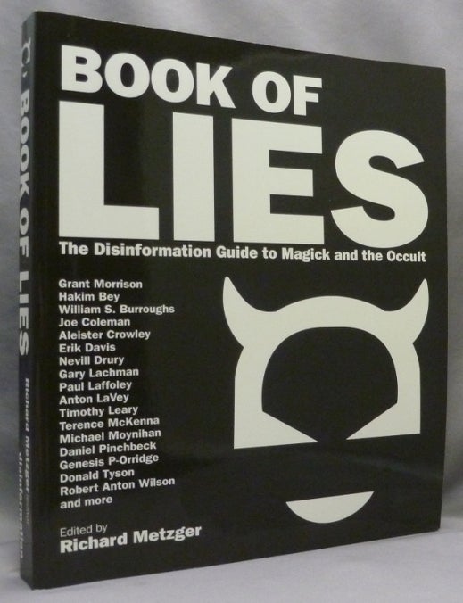 Book of Lies. The Disinformation Guide to Magick and the Occult ...