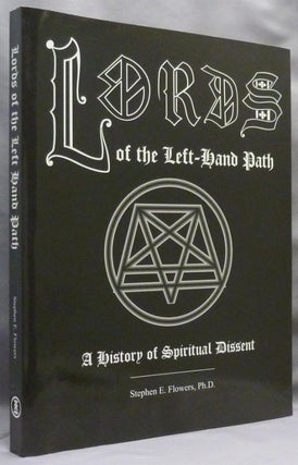 Item #71683 Lords of the Left-Hand Path. A History of Spiritual Dissent [ Lords of the Lefthand...
