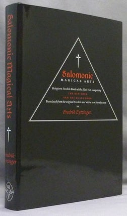 Item #71732 Salomonic Magical Arts, Being Two Swedish Books of the Black Arts comprising "The Red...