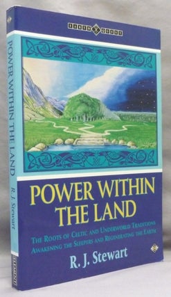 Item #71740 Power Within the Land. The Roots of Celtic and Underworld Traditions. Awakening the...