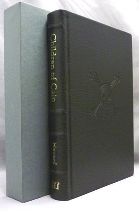 Item #71753 Children of Cain. A Study of Modern Traditional Witches (Deluxe edition). Michael HOWARD