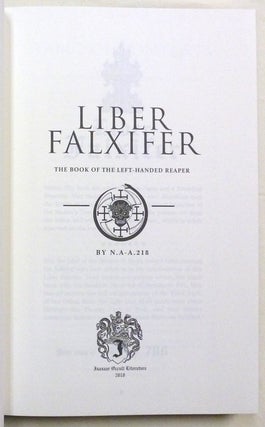 Liber Falxifer. The Book of the Left-Handed Reaper.