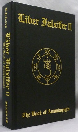Liber Falxifer II: The Book of Anamlaqayin.