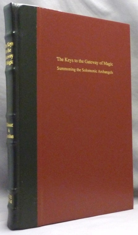 Item #71842 The Keys to the Gateway of Magic: Summoning the Solomonic Archangels and Demon Princes, being a transcription of Janua Magica Reserata, Dr Rudd's Nine Hierarchies of Angels and Nine Celestial Keys, The Demon Princes.; Sourceworks of Ceremonial Magic. Vol. 2. Dr. Stephen SKINNER, David Rankine.