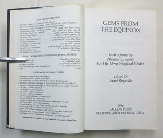 Gems From The Equinox; Instructions by Aleister Crowley for his Own Magical Order