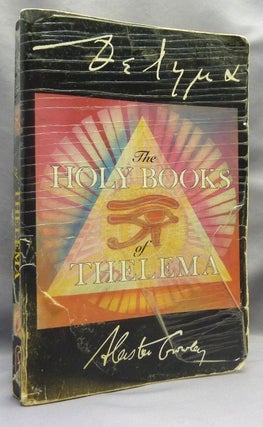Item #71969 THELEMA The Holy Books of Thelema [ The Equinox Volume Three Number Nine ]. Aleister...