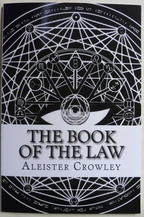 The Book of the Law (Technically called Liber AL vel Legis, sub figura CCXX as delivered by XCIII...