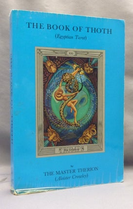 Item #71996 The Book of Thoth: A Short Essay on the Tarot of the Egyptians. Being the Equinox...