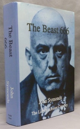 Item #72026 The Beast 666. John SYMONDS, related works Aleister Crowley
