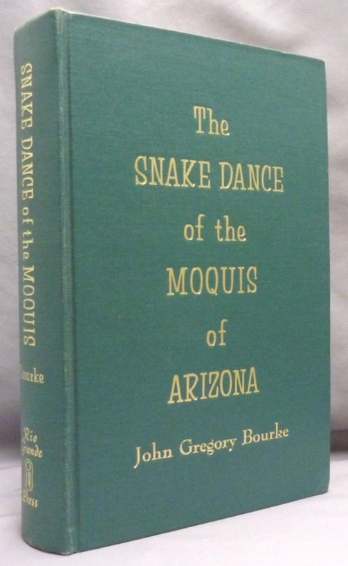 Item #72118 The Snake-Dance of the Moquis of Arizona. John G. BOURKE.