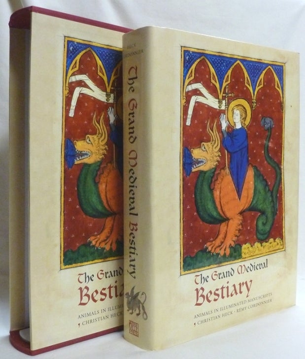 The Grand Medieval Bestiary: Animals in Illuminated Manuscripts