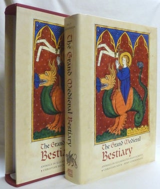 The Grand Medieval Bestiary: Animals in Illuminated Manuscripts.