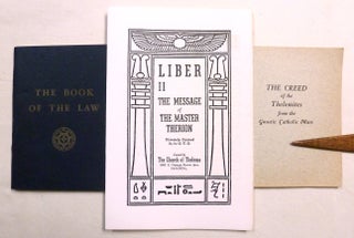 The Book Of The Law [technically called Liber AL vel Legis, sub figura CCXX as delivered by XCIII = 418 to DCLXVI]. With two additional booklets "Liber II, The Message of The Master Therion" and "The Creed of the Thelemites"