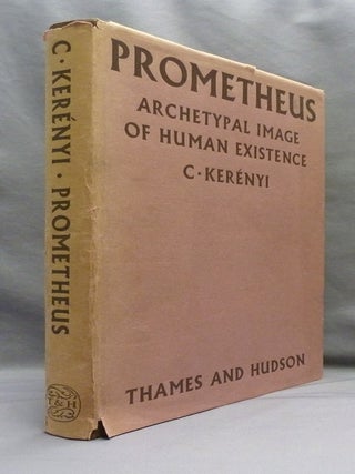 Prometheus: Archetypal Image of Human Existence; Archetypal Images in ...