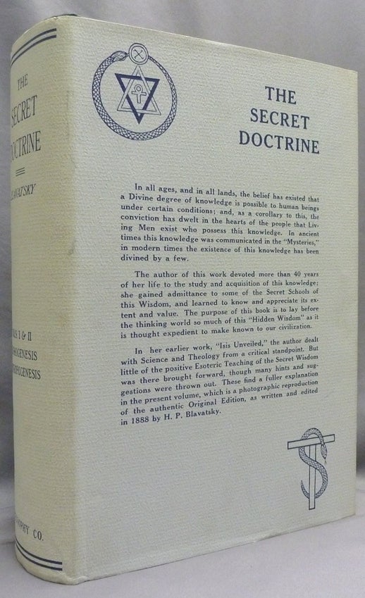 Item #72157 The Secret Doctrine: Volumes I and II: A Facsimile reprint of the Original Edition of 1888 [ Two volumes in One ]. H. P. BLAVATSKY, Helena Petrovna Blavatsky.