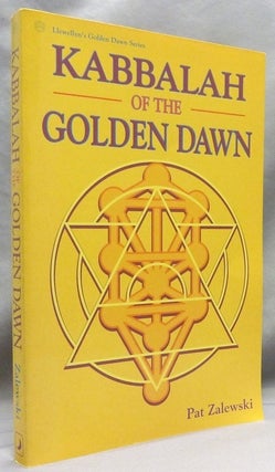 Item #72199 Kabbalah of the Golden Dawn [ Llewellyn's Golden Dawn Series ]. Magick, Pat ZALEWSKI