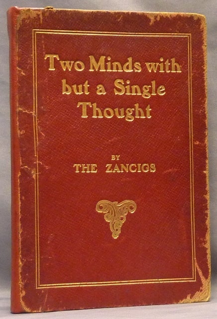 Item #72209 Two Minds with But a Single Thought. Julius, Agnes Zancig.