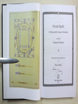 Occult Spells, A Nineteenth Century Grimoire.