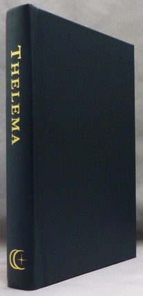 Item #72418 The Holy Books of Thelema. Aleister CROWLEY, David R. Jones, Carl Brickner