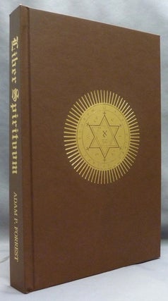Item #72430 Liber Spirituum. A Compendium of Writings on Angels and Other Spirits in Modern...