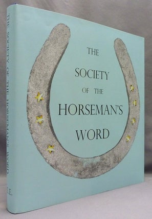 Item #72442 The Society of the Horseman's Grip and Word ( The Society of the Horseman's Word )....
