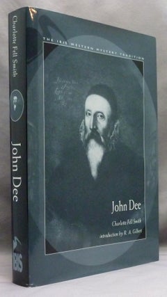 Item #72444 John Dee (1527 - 1608); [ The Ibis Western Mystery Tradition series ]. John DEE,...