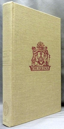The Equinox. Volume III, Number 10. The Review of Scientific Illuminism. The Official Organ of the O. T. O.