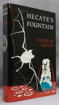 Item #72604 Hecate's Fountain. Kenneth GRANT, Associate of Aleister Crowley