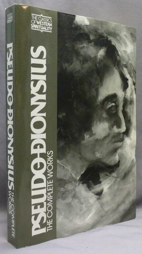 Pseudo-Dionysius: The Complete Works The Classics of Western ...