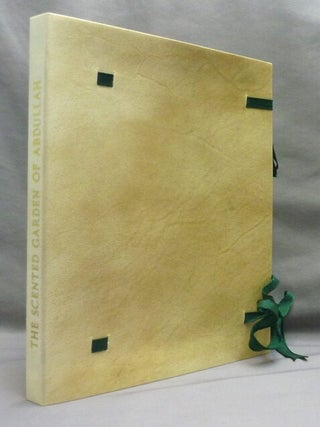 Item #72729 The Scented Garden of Abdullah the Satirist of Shiraz. Aleister CROWLEY, Signed...