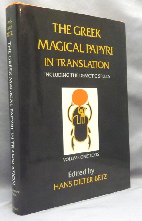 Demotic Script Book The Greek Magical Papyri in Translation. Including the Demotic Spells ...