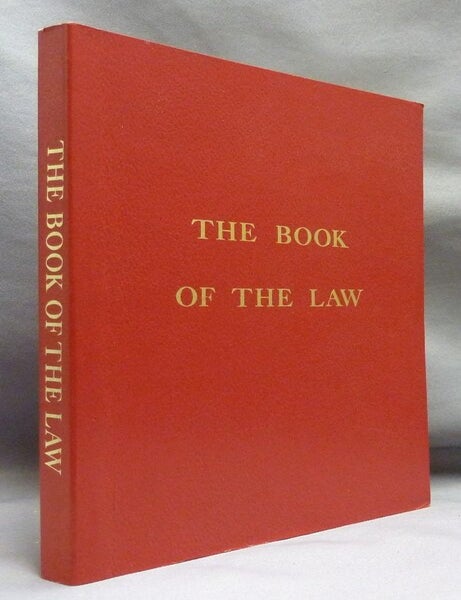 Item #72896 The Book of the Law [technically called Liber AL vel Legis sub Figura CCXX as delivered by XCIII=418 to DCLXVI]. Aleister CROWLEY.