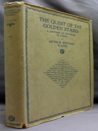 The Quest of the Golden Stairs. A Mystery of Kinghood in Faërie.
