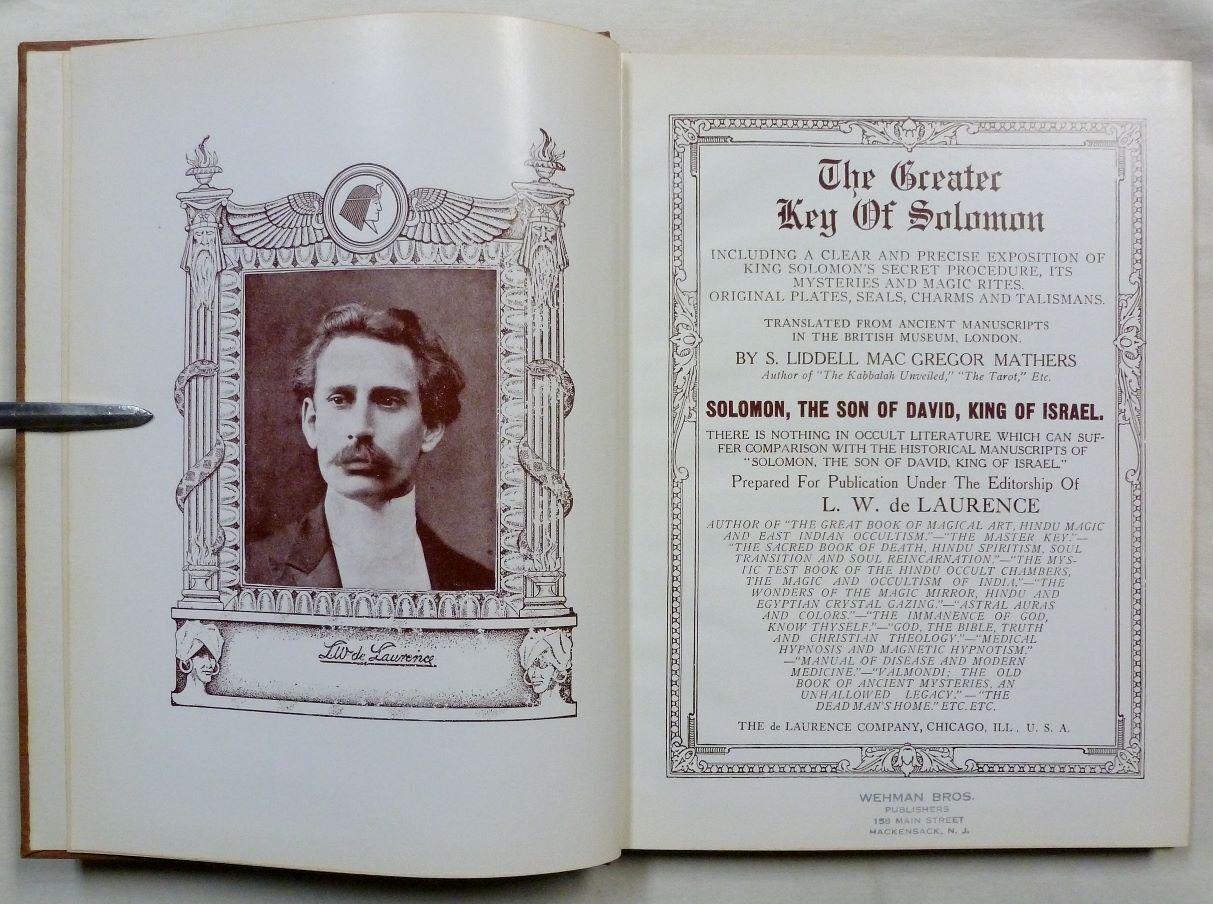 The Greater Key of Solomon; Including a Clear and Precise Exposition of ...