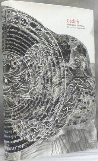Occlith 0: Omniform. Occlith: Labyrinthus Archidoxæ. A Florilegium of ...