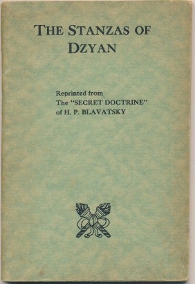 Item #7314 The Stanzas of Dzyan. H. P. BLAVATSKY