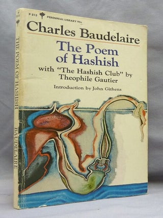 Item #73224 The Poem of Hashish, with "The Hashish Club" Charles BAUDELAIRE, Theophile Gautier,...