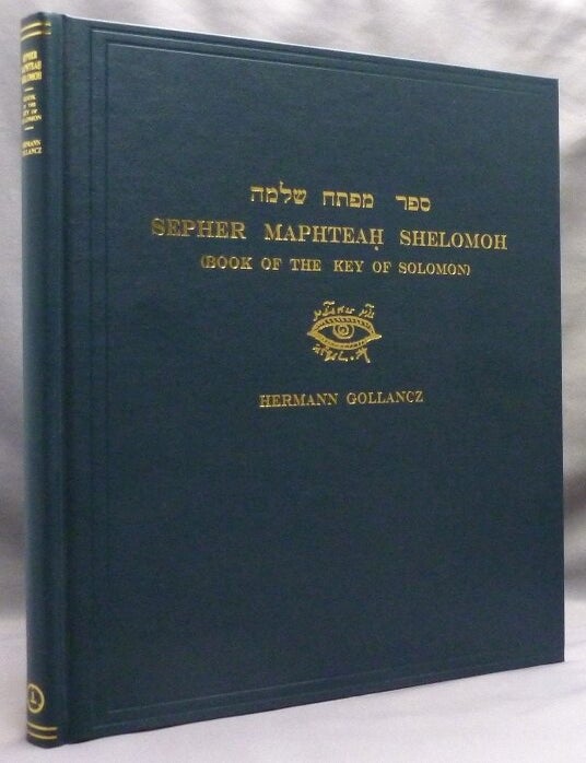 Sepher Maphteah Shelomoh Book of the Key of Solomon . An Exact ...