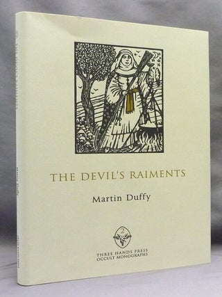 Item #73367 The Devil’s Raiments. Habiliments of the Witches’ Craft [ Three Hands Press...