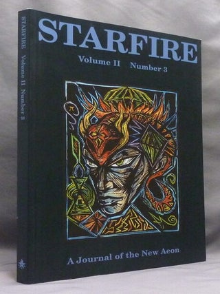 Starfire: a Journal of the New Aeon. Volume II, Number 3.