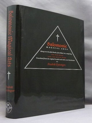 Item #73484 Salomonic Magical Arts, Being Two Swedish Books of the Black Arts comprising "The Red...