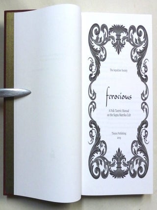 Ferocious. A Folk Tantric Manual on the Sapta Matrika Cult.