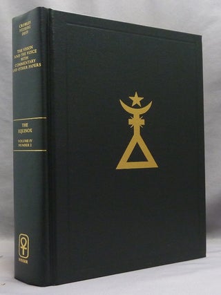 The Vision and the Voice. With Commentary and Other Papers. The Collected Diaries of Aleister Crowley. Volume II. 1909 - 1914 E.V. The Equinox Vol. IV, Number II.