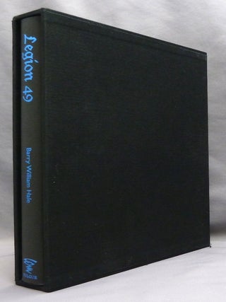 Item #73622 Legion 49. A Grimoire. Barry William HALE