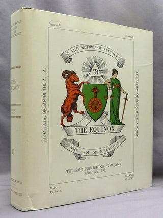 Item #73632 The Equinox. Vol. V, No. 2; The Official Organ of the A. A. The Review of Scientific...